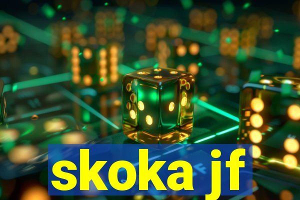 skoka jf